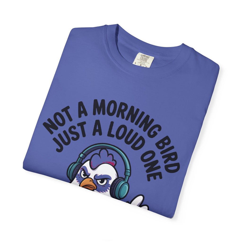 Not A Morning Bird Chicken Shirt, Funny Grumpy Chicken T-Shirt, Sarcastic Bird Lover Gift, Loud Chicken Graphic Tee