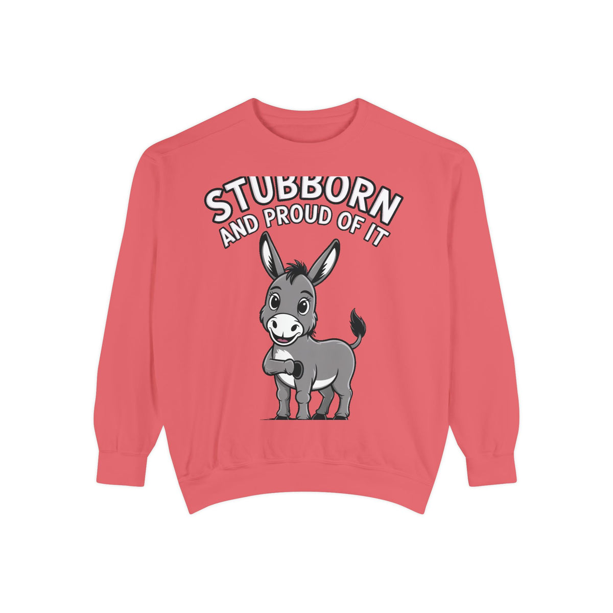 Stubborn Donkey Sweatshirt, Funny Donkey Crewneck, Stubborn And Proud Of It Shirt, Cute Farm Animal Gift, Embroidered Style Sweater