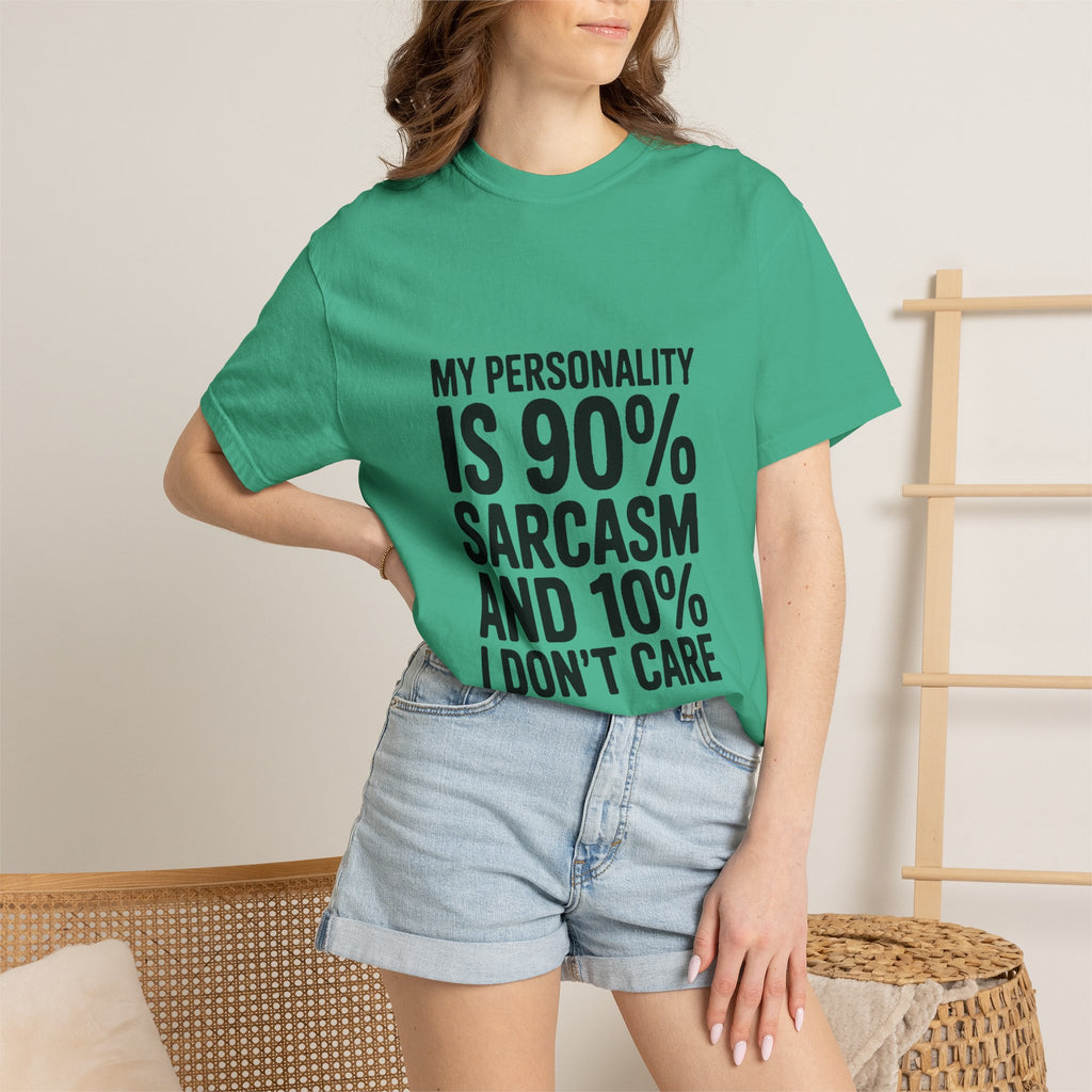 Sarcastic Shirt, My Personality Is 90% Sarcasm And 10% I Don't Care Tee, Funny Sarcastic Quote T-Shirt, Gift For Sarcastic Friend