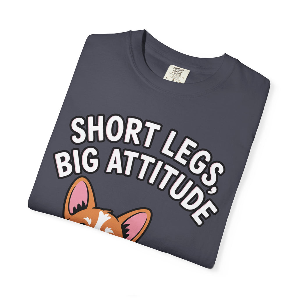 Short Legs Big Attitude Corgi Shirt, Funny Corgi T-Shirt, Cute Dog Lover Gift, Corgi Mom Dad Tee, Sassy Dog Graphic Shirt