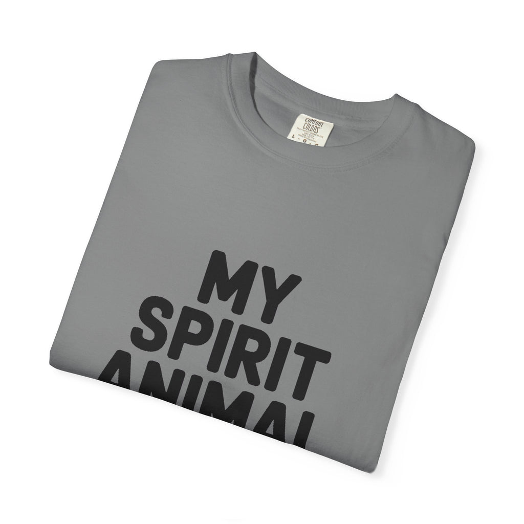 My Spirit Animal Is A Nap T-Shirt, Funny Nap Lover Shirt, Lazy Day Sarcastic Tee, Nap Queen King Gift, Garment Dyed Unisex Tee