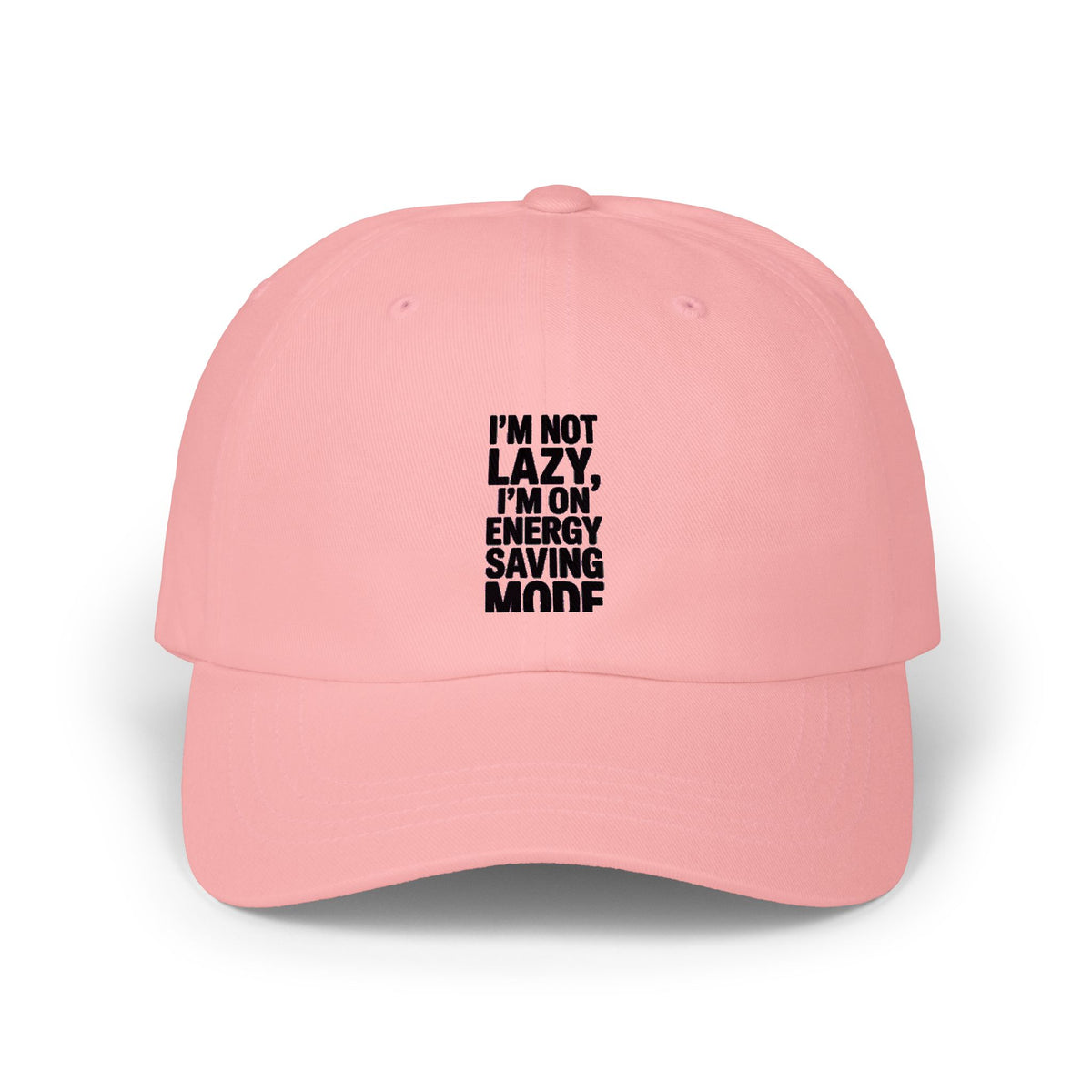 Energy Saving Mode Dad Hat, Funny Lazy Quote Cap, I'm Not Lazy I'm On Energy Saving Mode Embroidered Hat, Sarcastic Gift for Him