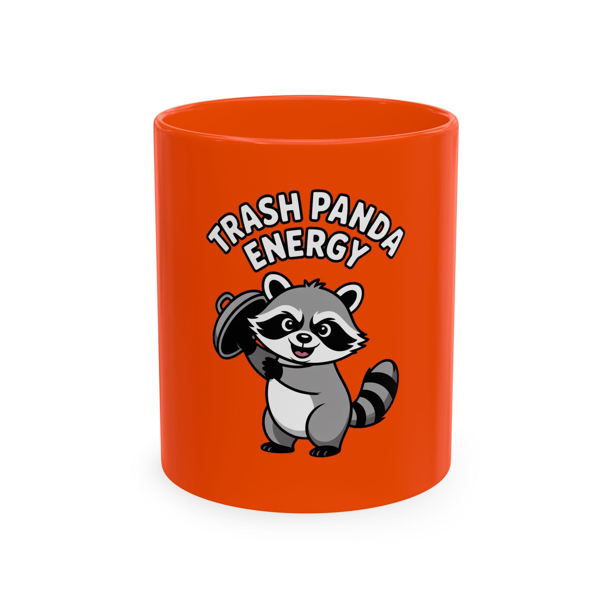 Trash Panda Energy Mug, Funny Raccoon Coffee Mug, Cute Cartoon Raccoon Gift, Chaotic Good Mug, Funny Animal Lover Mug