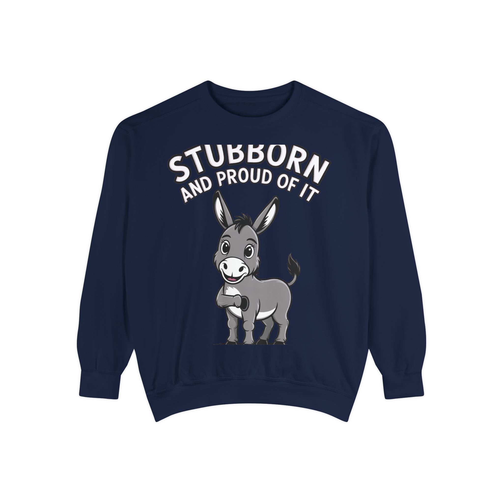 Stubborn Donkey Sweatshirt, Funny Donkey Crewneck, Stubborn And Proud Of It Shirt, Cute Farm Animal Gift, Embroidered Style Sweater