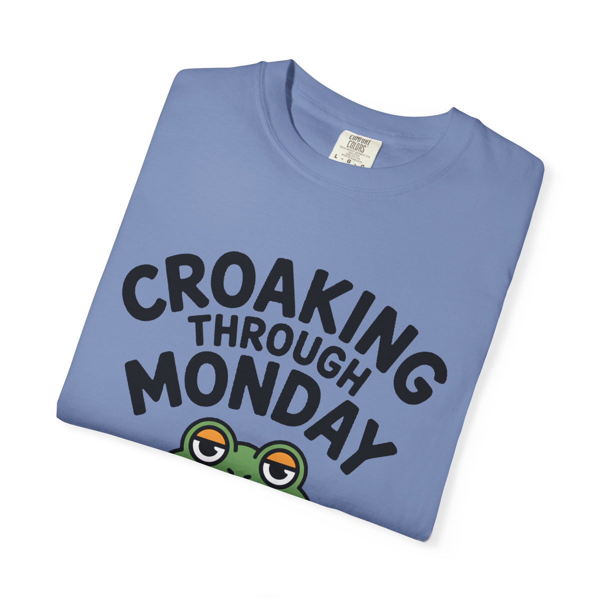 Croaking Through Monday Shirt, Funny Frog Coffee T-Shirt, Cute Frog Lover Gift, Monday Mood Tee, Sarcastic Frog Shirt