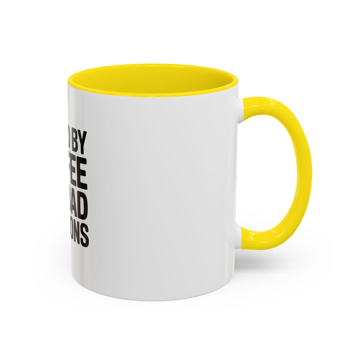 Fueled By Coffee And Bad Decisions Mug, Funny Sarcastic Coffee Cup, Bold Typography Mug, Coworker Gift, Sarcastic Coffee Lover Gift