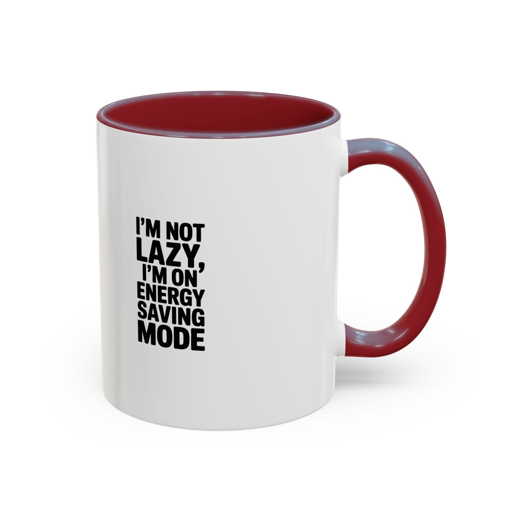I'm Not Lazy I'm On Energy Saving Mode Mug, Funny Sarcastic Coffee Mug, Lazy Day Gift, Bold Typography Mug, Coworker Gift