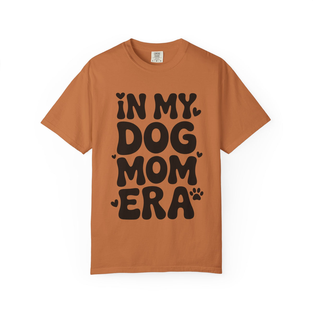 In My Dog Mom Era Shirt, Trendy Dog Mom T-Shirt, Funny Dog Lover Gift, Bold Typography Tee for Women, Cute Paw Print Heart Shirt