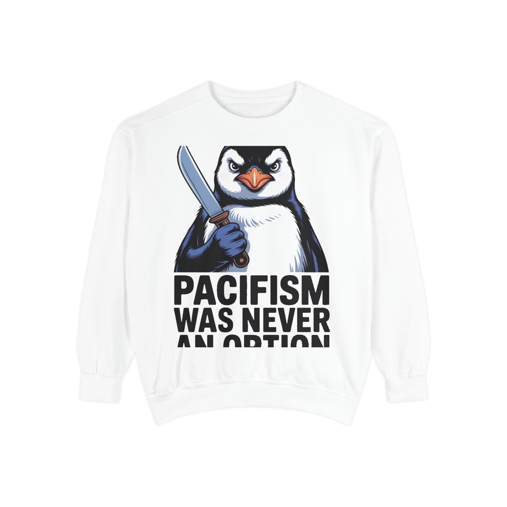 Pacifism Was Never An Option Penguin Sweatshirt, Funny Butter Knife Penguin Crewneck, Vintage Poster Style Graphic Sweatshirt Gift