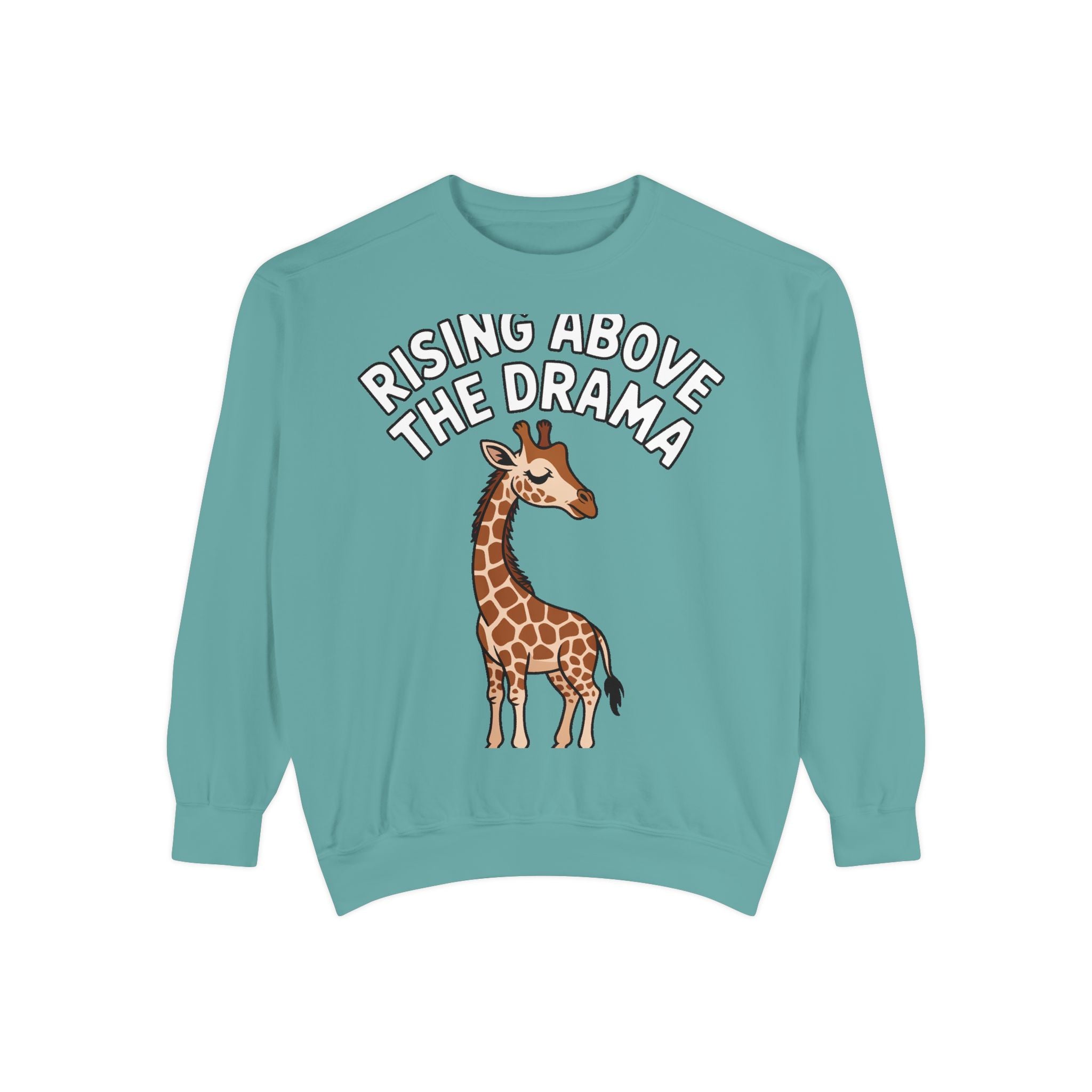 Rising Above The Drama Sweatshirt, Cute Giraffe Crewneck, Funny Sarcastic Quote Sweatshirt, Embroidered Style Giraffe Gift