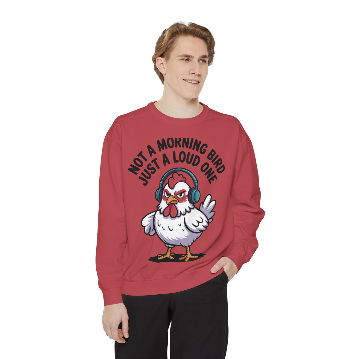 Funny Chicken Sweatshirt, Not A Morning Bird Just A Loud One Crewneck, Grumpy Chicken Sweatshirt Gift