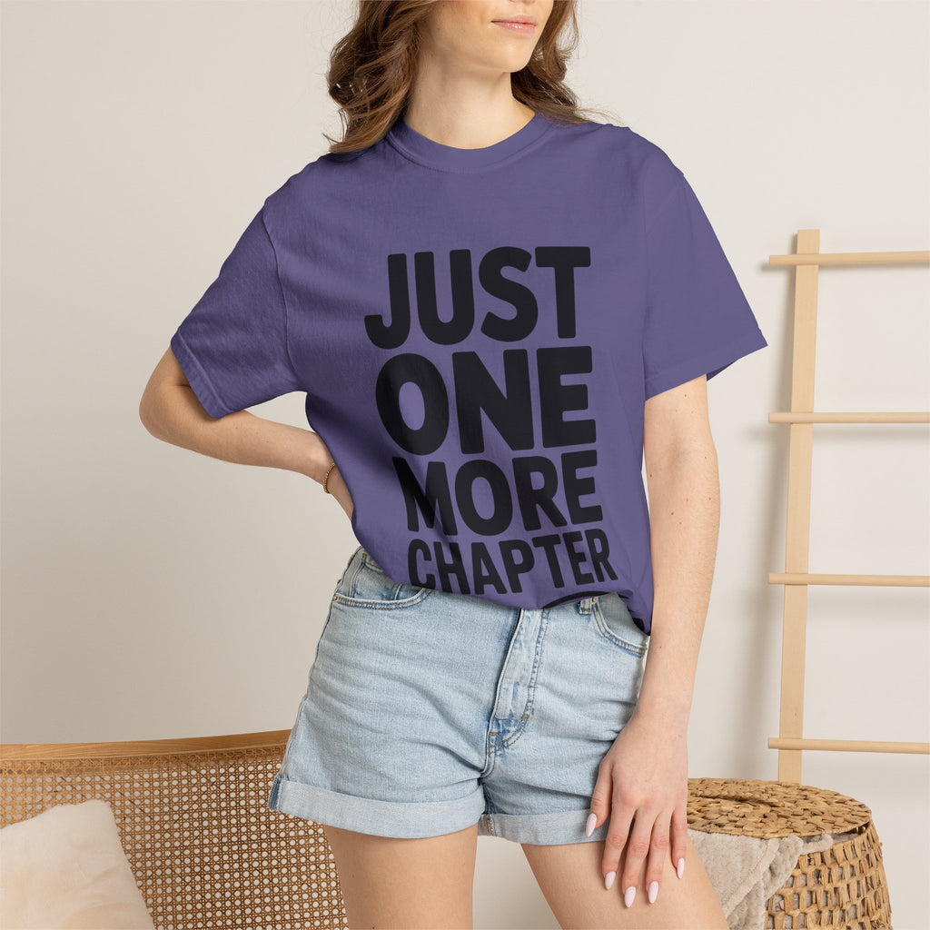 Just One More Chapter Shirt, Funny Book Lover T-Shirt, Bookworm Gift, Reading Addict Tee, Minimalist Typography Bookish Shirt