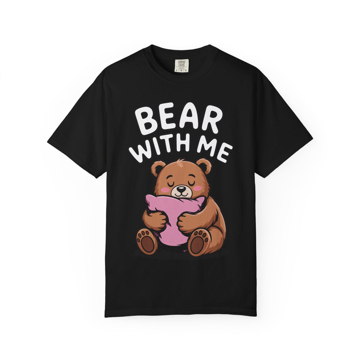 Bear With Me Shirt, Cute Sleepy Bear T-Shirt, Funny Bear Hug Pillow Tee, Cozy Introvert Gift