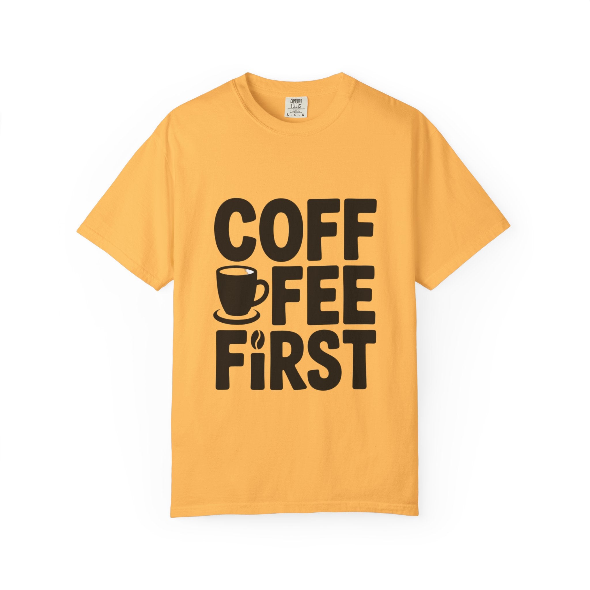 Coffee First Typography T-Shirt