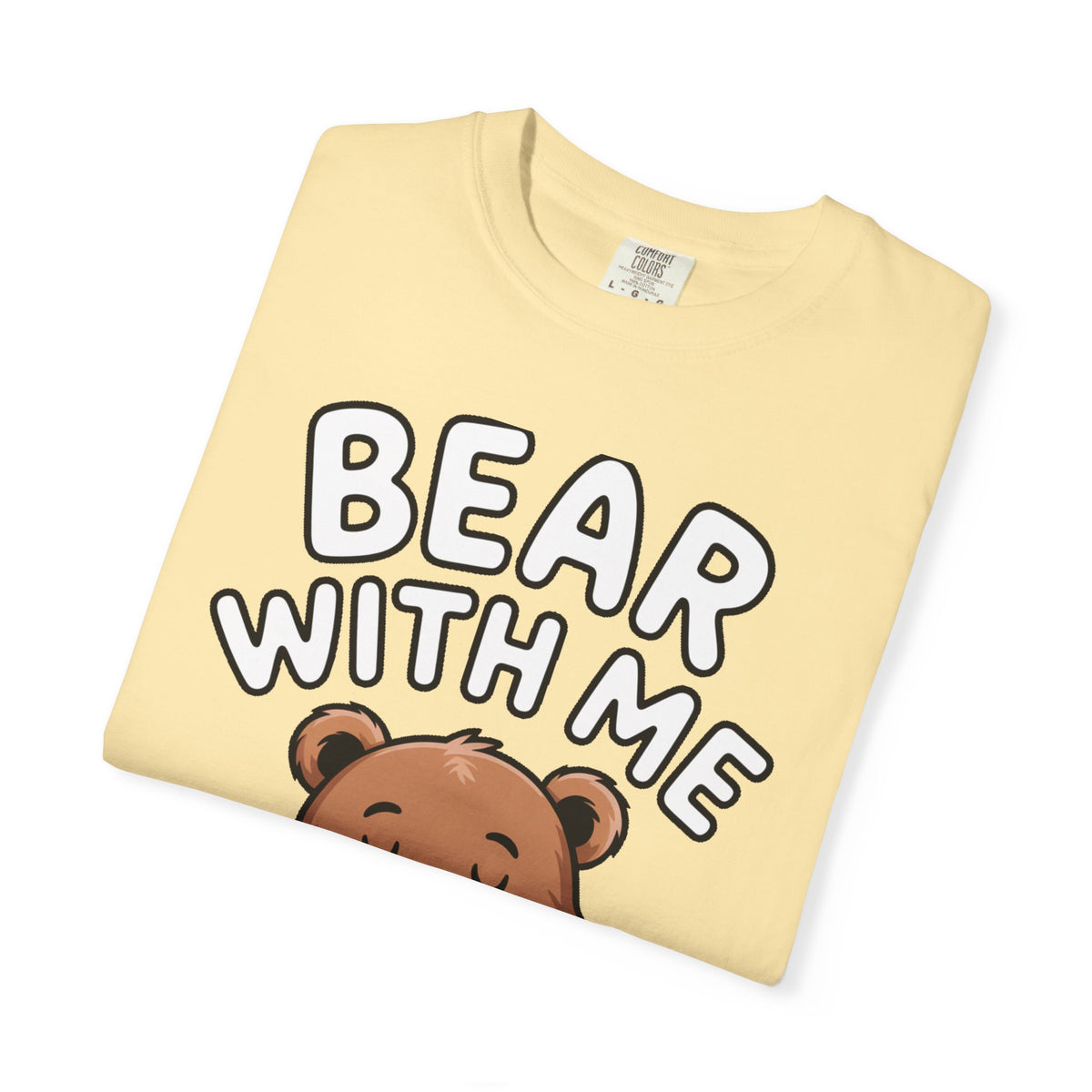 Bear With Me Shirt, Cute Sleepy Bear T-Shirt, Funny Bear Hug Pillow Tee, Cozy Introvert Gift