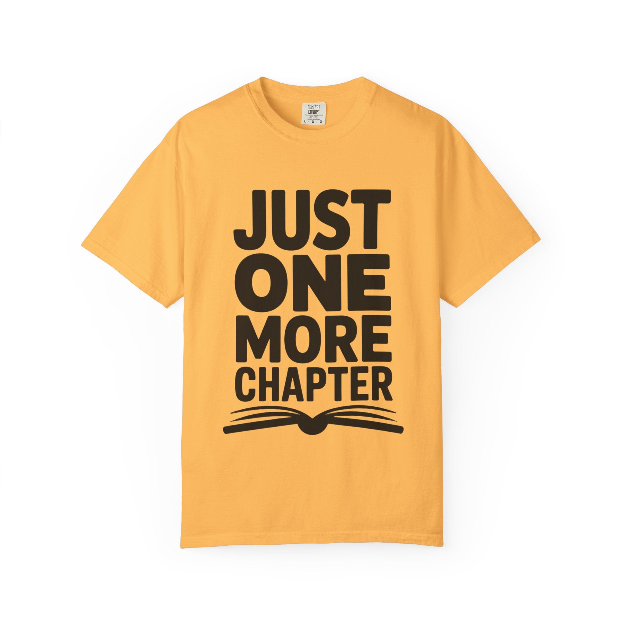 Just One More Chapter Shirt, Funny Book Lover T-Shirt, Bookworm Gift, Reading Addict Tee, Minimalist Typography Bookish Shirt