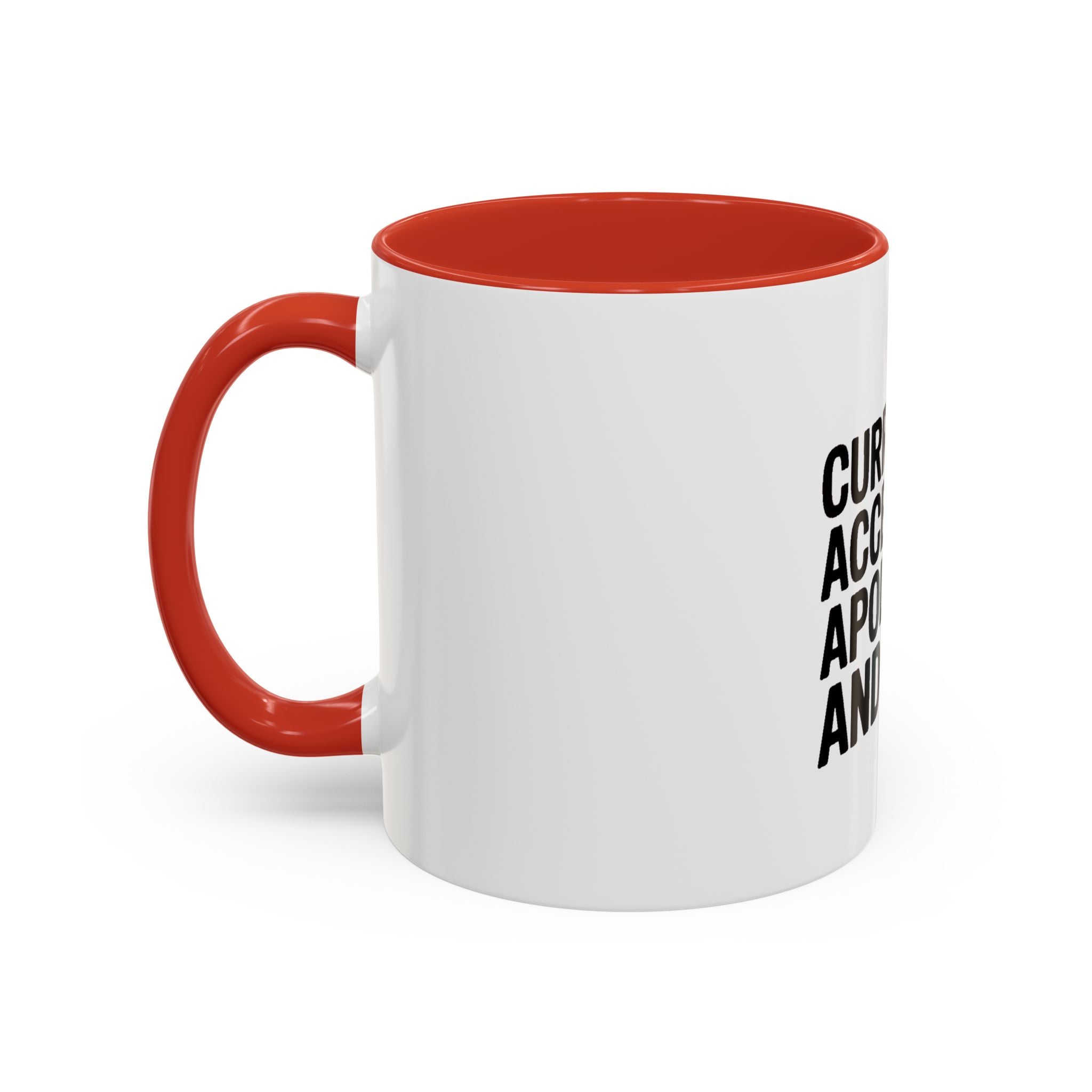 Currently Accepting Apologies And Wine Mug, Funny Sarcastic Coffee Mug, Wine Lover Gift, Bold Typography Mug, Gift For Her