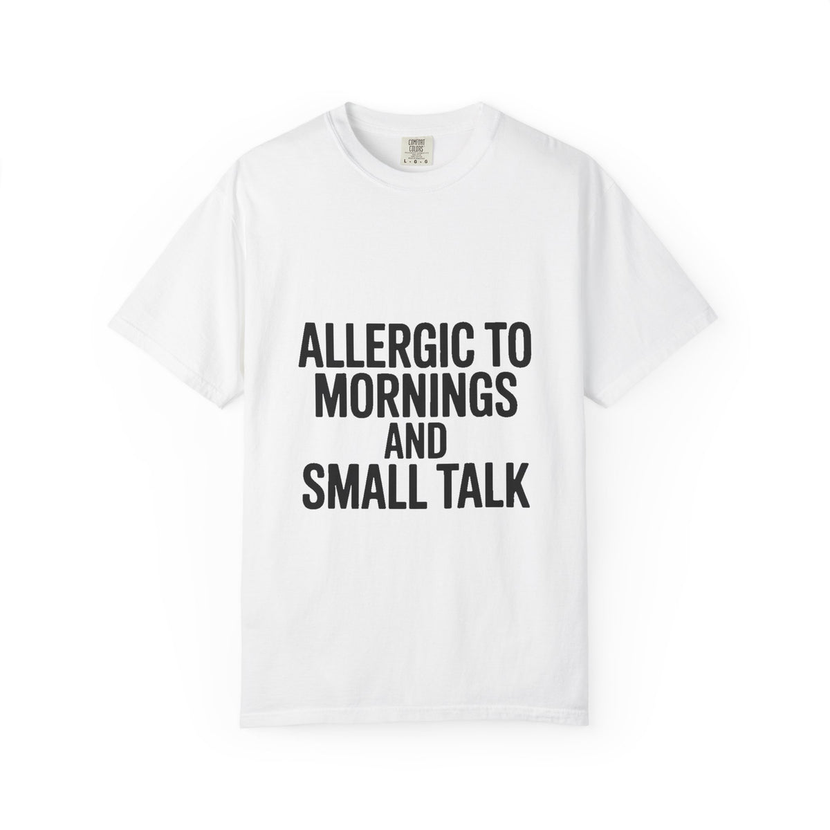 Allergic To Mornings And Small Talk Shirt, Funny Sarcastic T-Shirt, Introvert Gift, Bold Typography Tee for Coffee Lovers