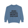 Zero Patience Infinite Sarcasm Sweatshirt, Funny Sarcastic Crewneck, Embroidered Patch Style Pullover, Bold Typography Gift