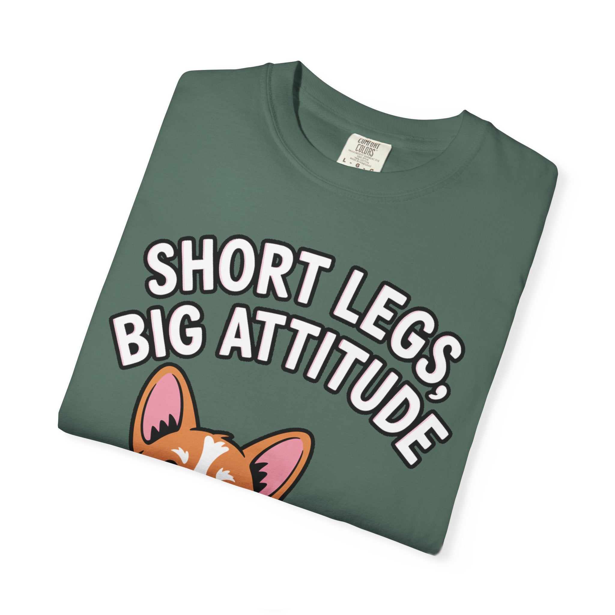 Short Legs Big Attitude Corgi Shirt, Funny Corgi T-Shirt, Cute Dog Lover Gift, Corgi Mom Dad Tee, Sassy Dog Graphic Shirt
