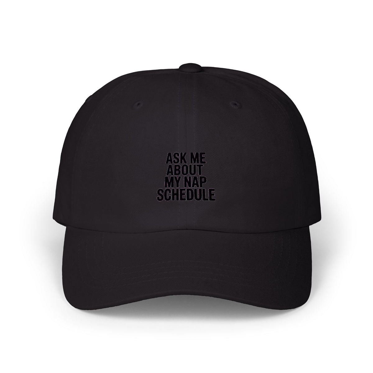 Ask Me About My Nap Schedule Dad Hat, Funny Nap Lover Embroidered Cap, Sarcastic Napping Gift, Lazy Day Baseball Hat Unisex