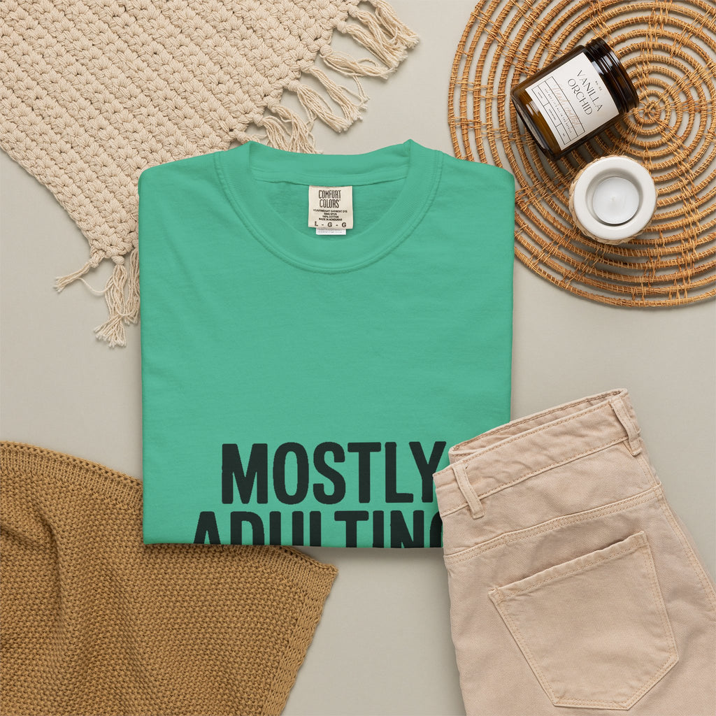 Mostly Adulting Partially Thriving Shirt, Funny Adulting T-Shirt, Sarcastic Quote Tee, Minimalist Typography Gift for Coworker
