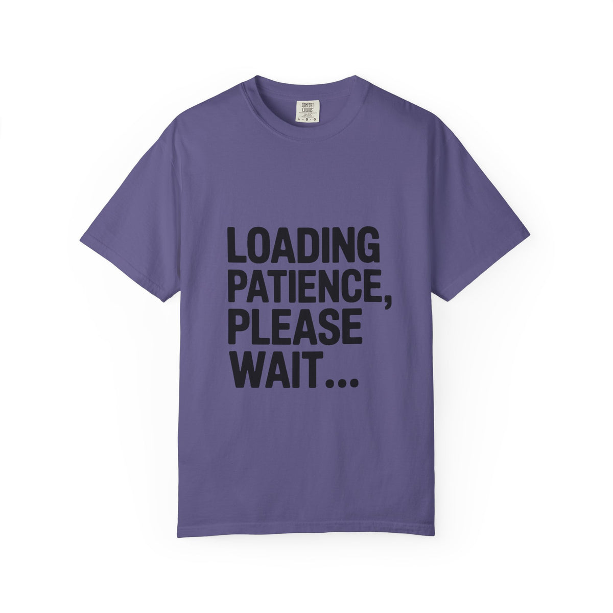 Loading Patience Please Wait T-Shirt, Funny Sarcastic Quote Tee, Minimalist Typography Shirt, Gift for Introvert