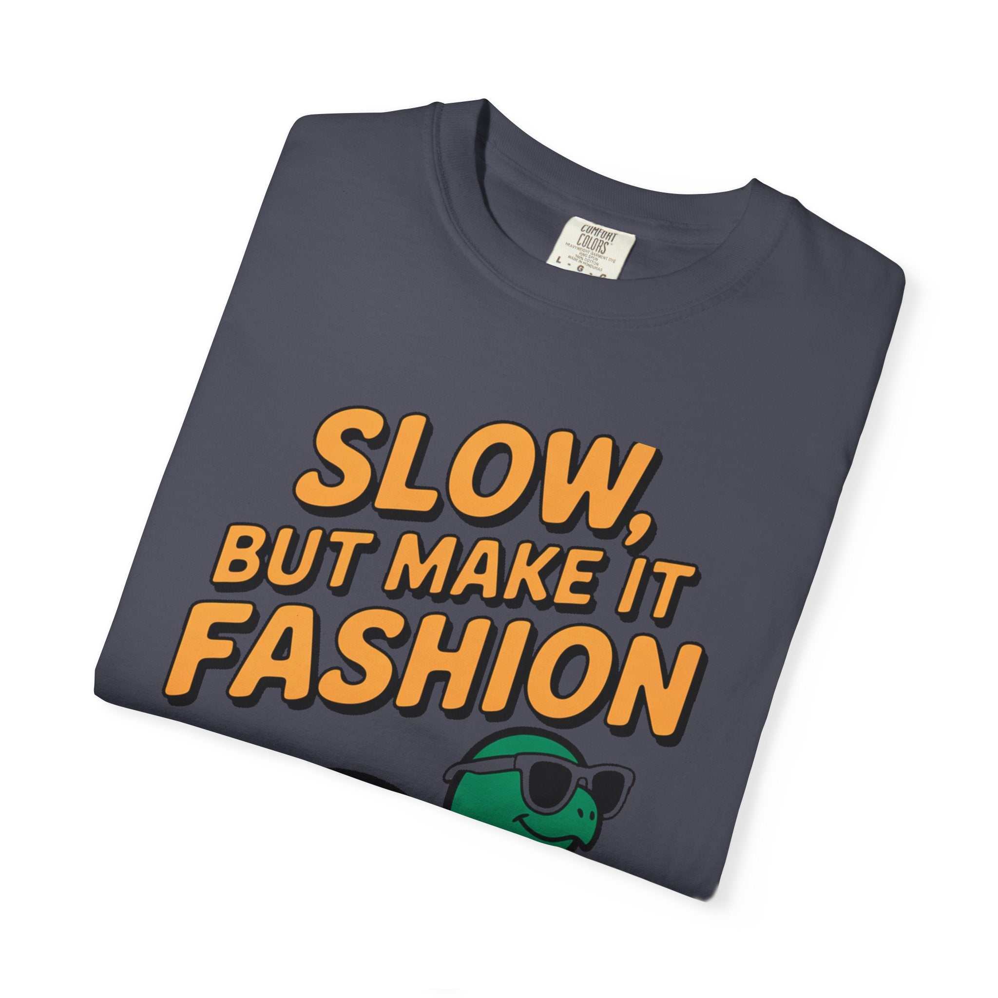 Slow But Fashion Turtle Shirt, Funny Turtle Sunglasses T-Shirt, Cute Turtle Lover Gift, Sarcastic Animal Tee