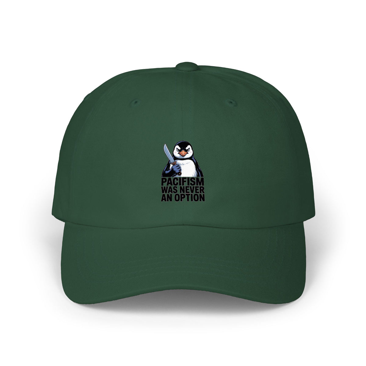 Funny Penguin Dad Hat, Pacifism Was Never An Option Cap, Sarcastic Penguin Embroidered Hat, Funny Animal Gift
