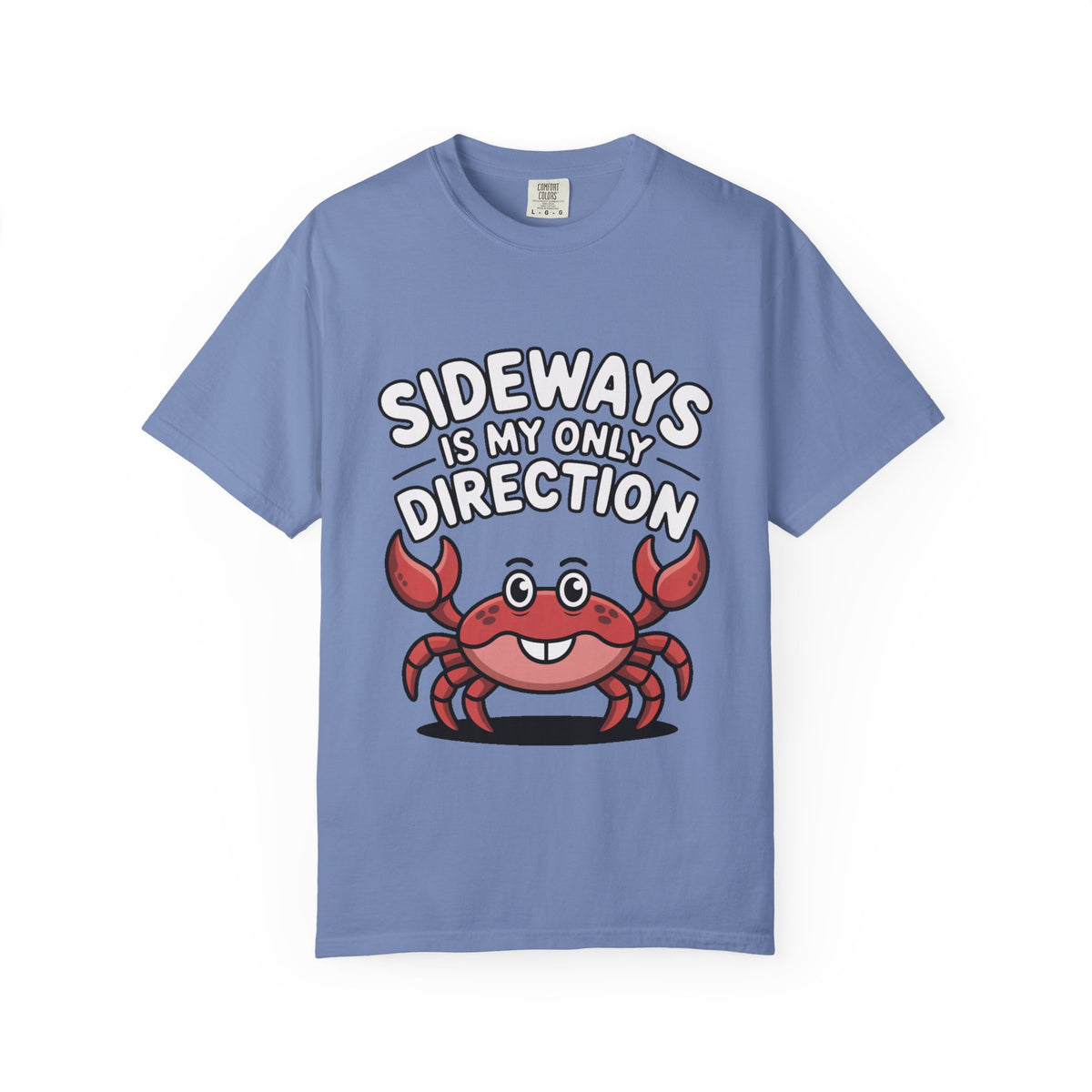 Funny Crab Shirt, Sideways Is My Only Direction T-Shirt, Cute Beach Crab Tee, Funny Ocean Animal Gift
