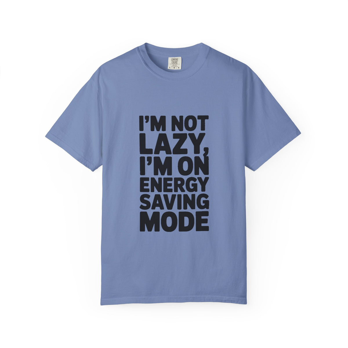 I'm Not Lazy I'm On Energy Saving Mode Shirt, Funny Sarcastic T-Shirt, Lazy Day Tee, Funny Gift for Him Her, Introvert Shirt