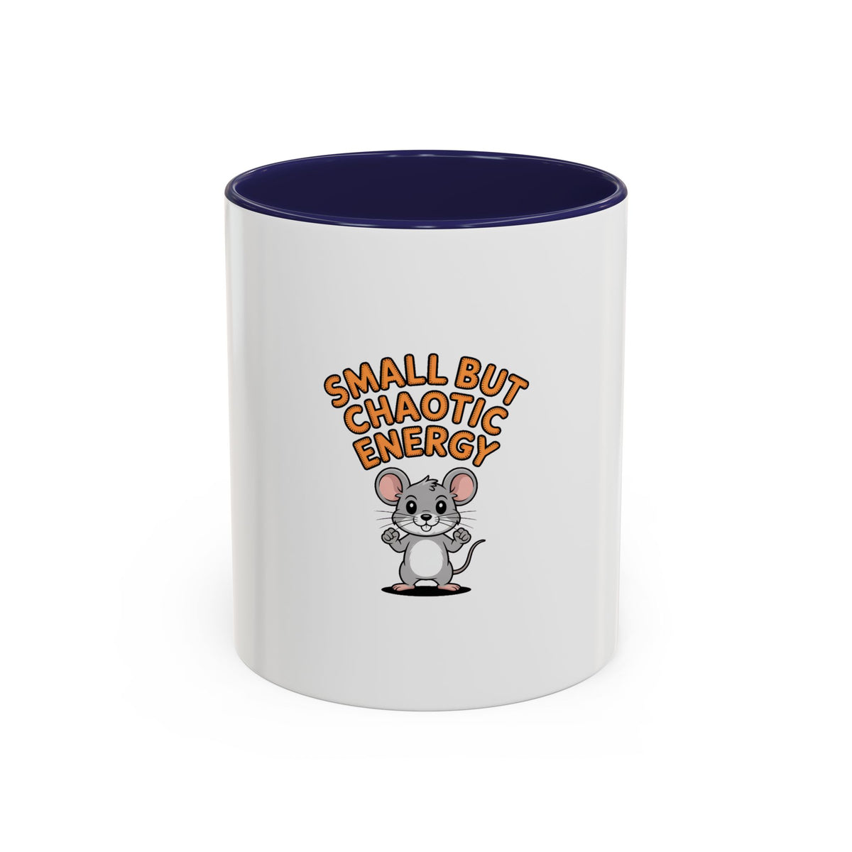 Small But Chaotic Energy Mug, Funny Mouse Coffee Mug, Cute Cartoon Mouse Gift, Sarcastic Mug for Coffee Lover, Chaotic Energy Cup