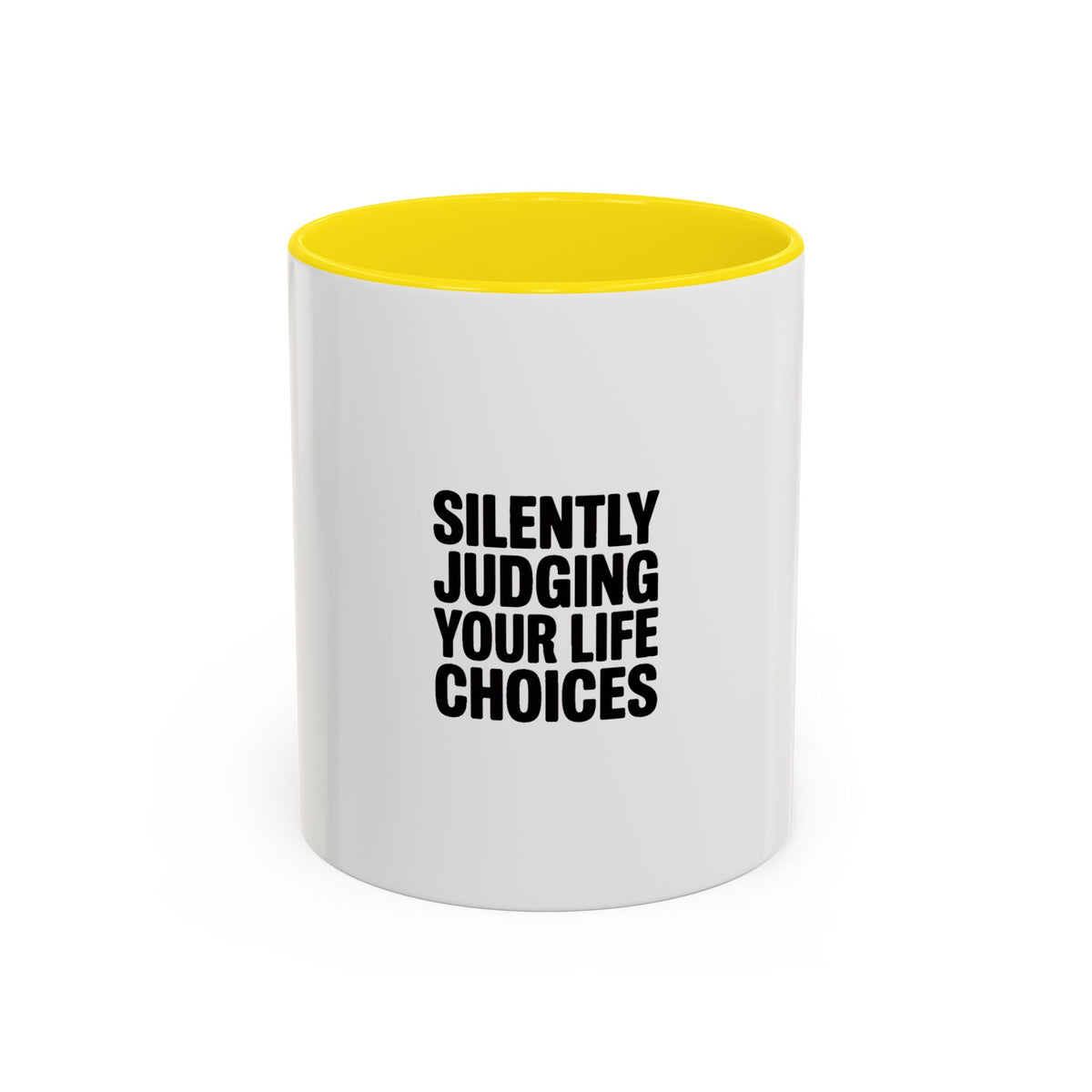 Silently Judging Your Life Choices Mug, Funny Sarcastic Coffee Mug, Bold Typography Coffee Cup, Snarky Gift for Coworker or Friend