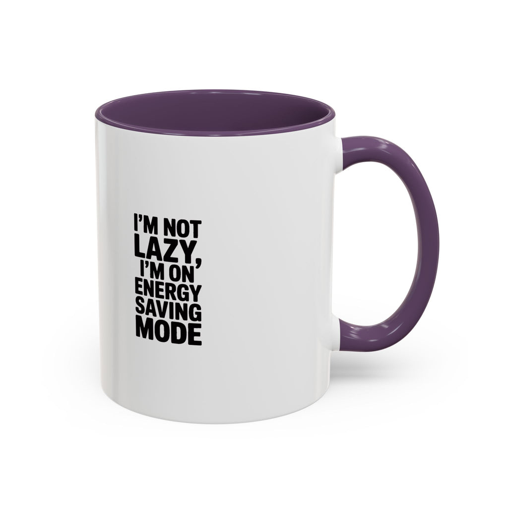 I'm Not Lazy I'm On Energy Saving Mode Mug, Funny Sarcastic Coffee Mug, Lazy Day Gift, Bold Typography Mug, Coworker Gift