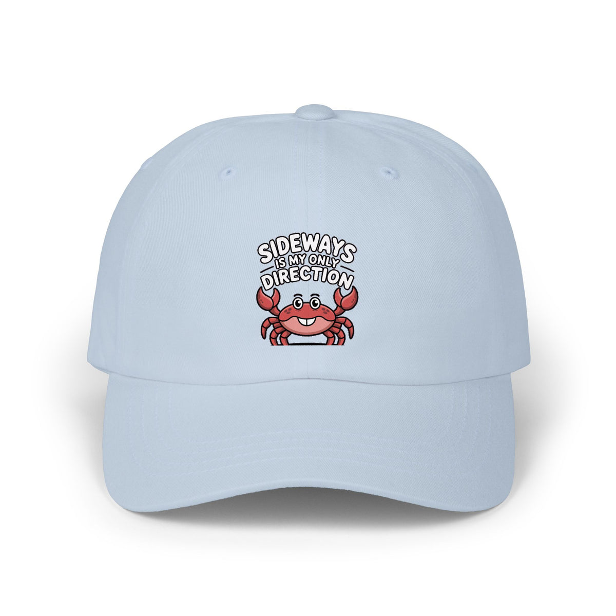 Funny Crab Dad Hat, Sideways Is My Only Direction Cap, Cute Crab Embroidered Hat, Beach Lover Gift, Funny Ocean Animal Cap