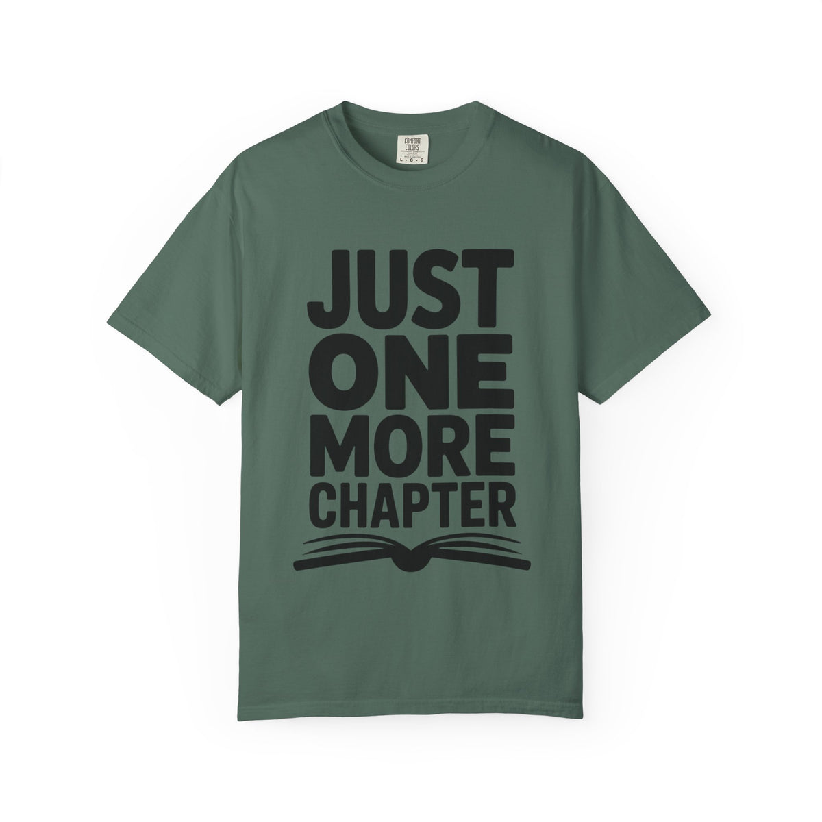 Just One More Chapter Shirt, Funny Book Lover T-Shirt, Bookworm Gift, Reading Addict Tee, Minimalist Typography Bookish Shirt