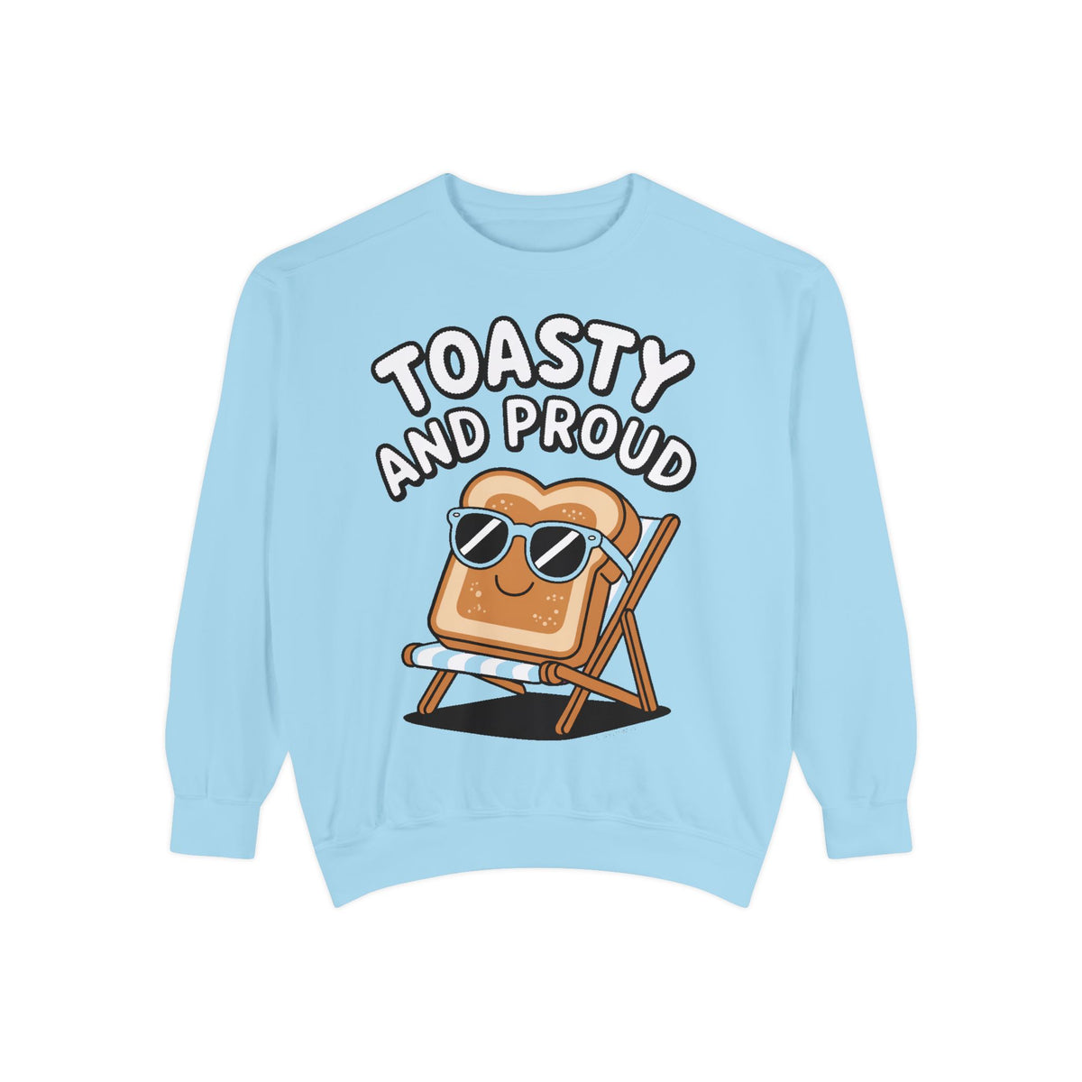 Toasty And Proud Sweatshirt, Funny Toast Bread Crewneck, Cute Beach Chair Toast Embroidered Sweatshirt, Funny Food Lover Gift