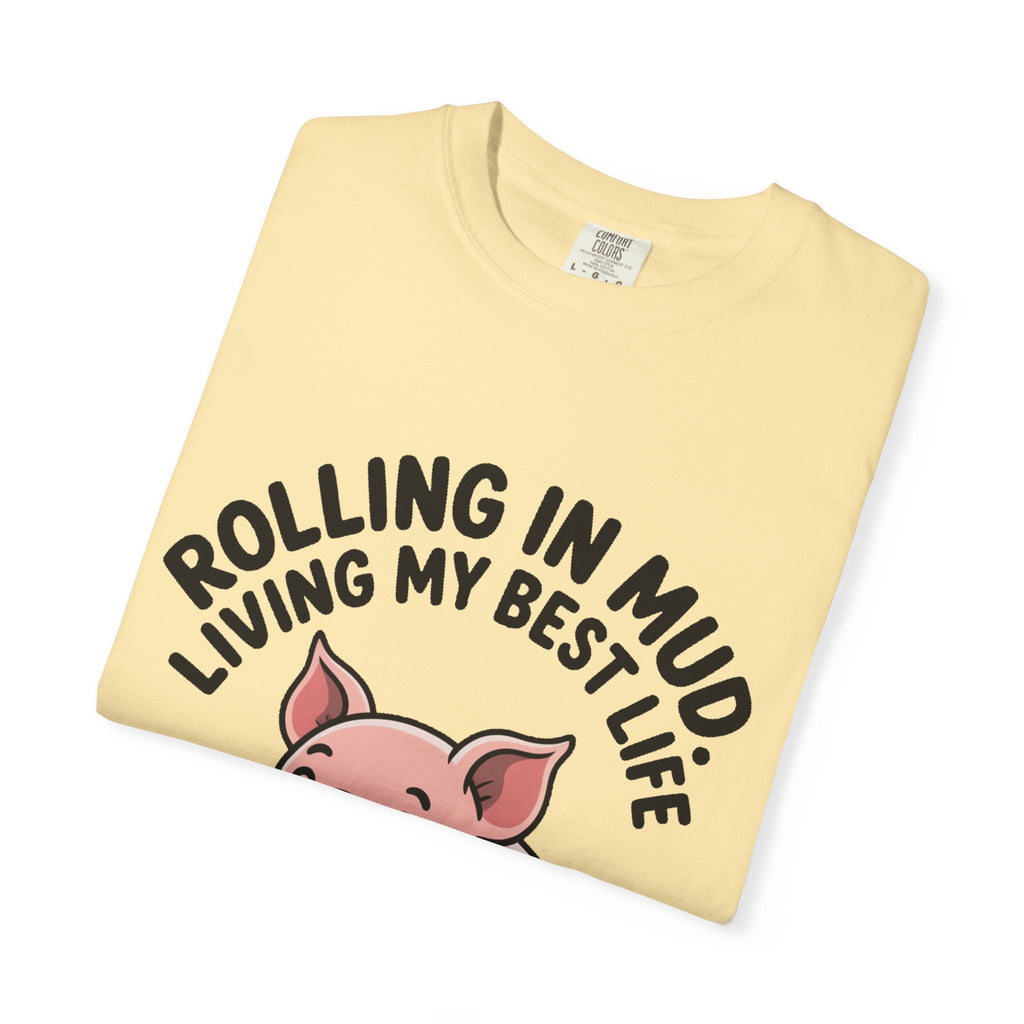 Living My Best Life Pig Shirt, Funny Pig Lover T-Shirt, Rolling In Mud Farm Animal Tee, Cute Pig Graphic Gift