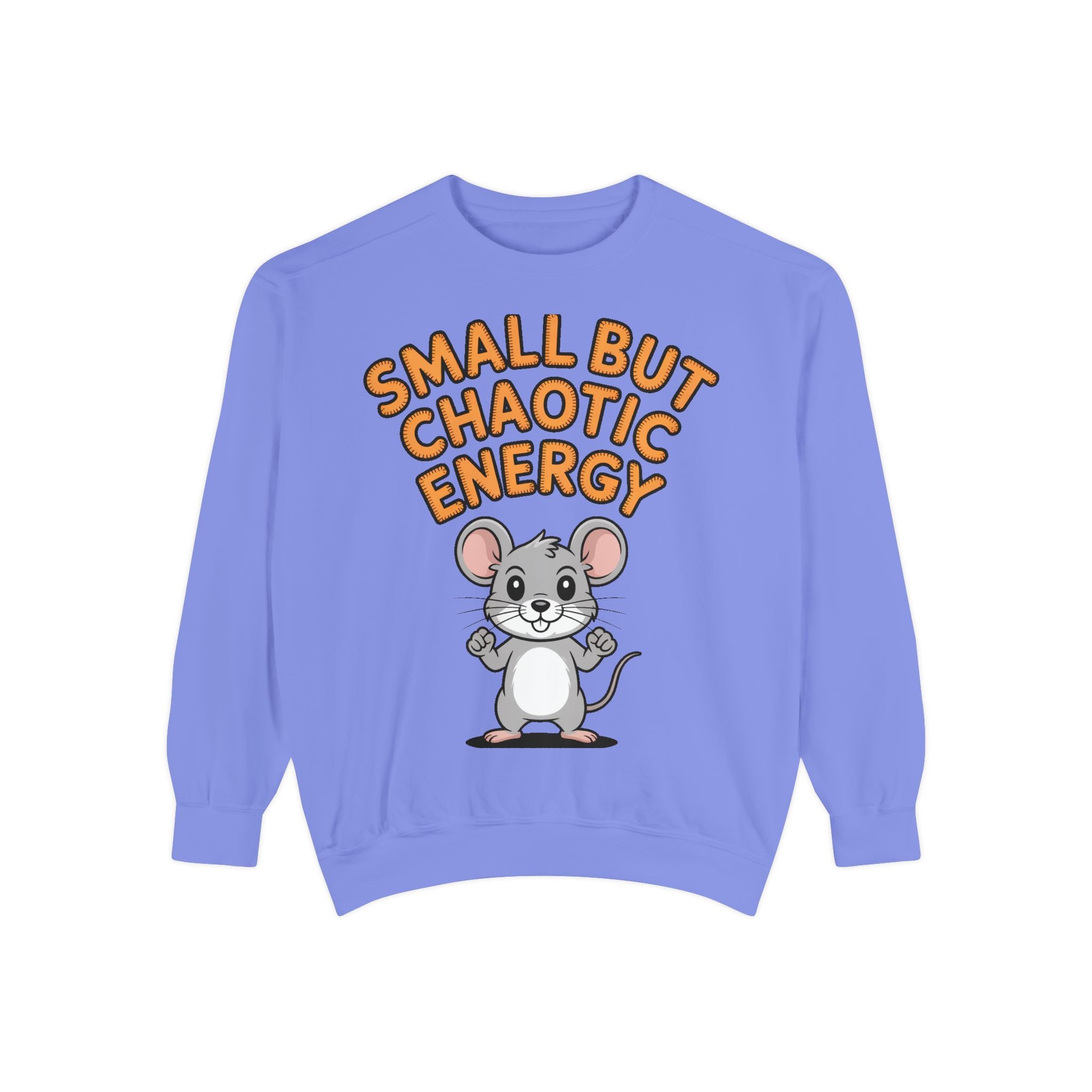 Small But Chaotic Energy Sweatshirt, Funny Mouse Crewneck, Cute Cartoon Mouse Sweatshirt, Embroidered Patch Style Gift
