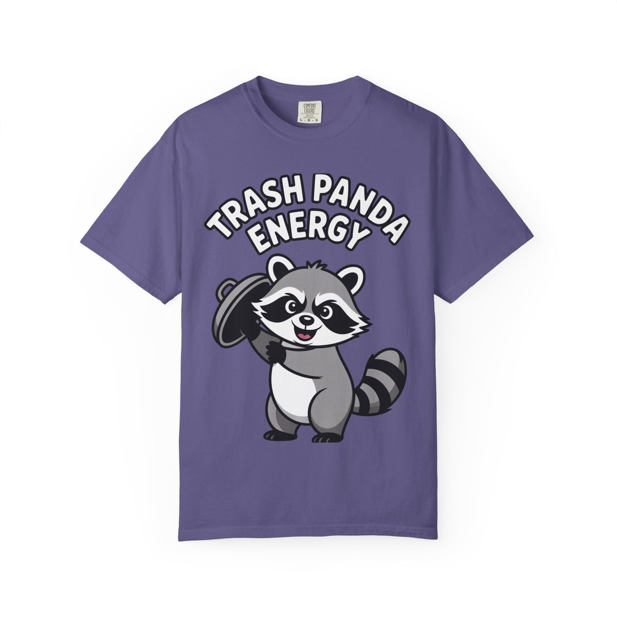 Trash Panda Energy T-Shirt, Funny Raccoon Shirt, Cute Raccoon Graphic Tee, Trash Panda Lover Gift, Unisex Garment Dyed Tee