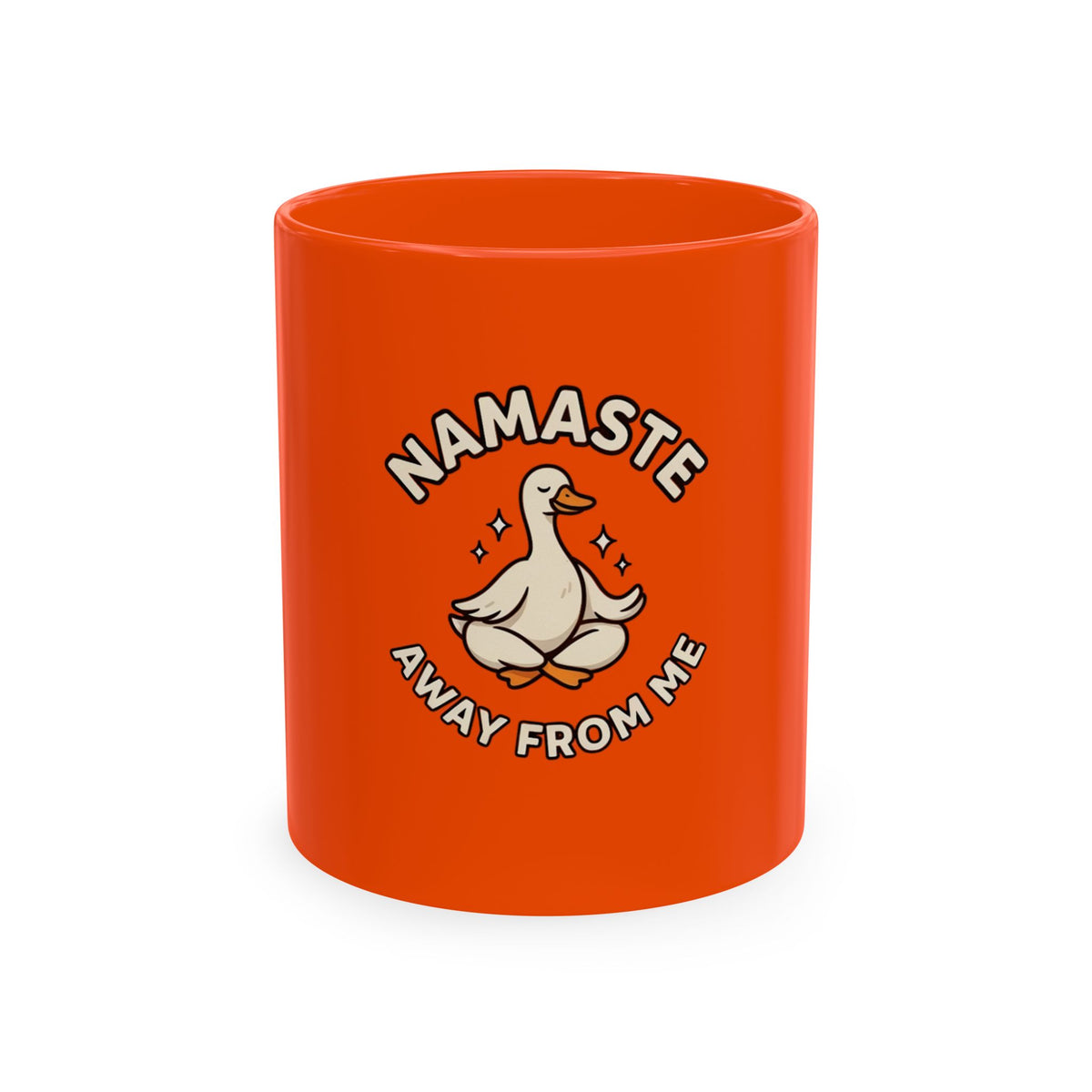 Namaste Away From Me Ceramic Mug — Funny Yoga Duck Coffee Cup