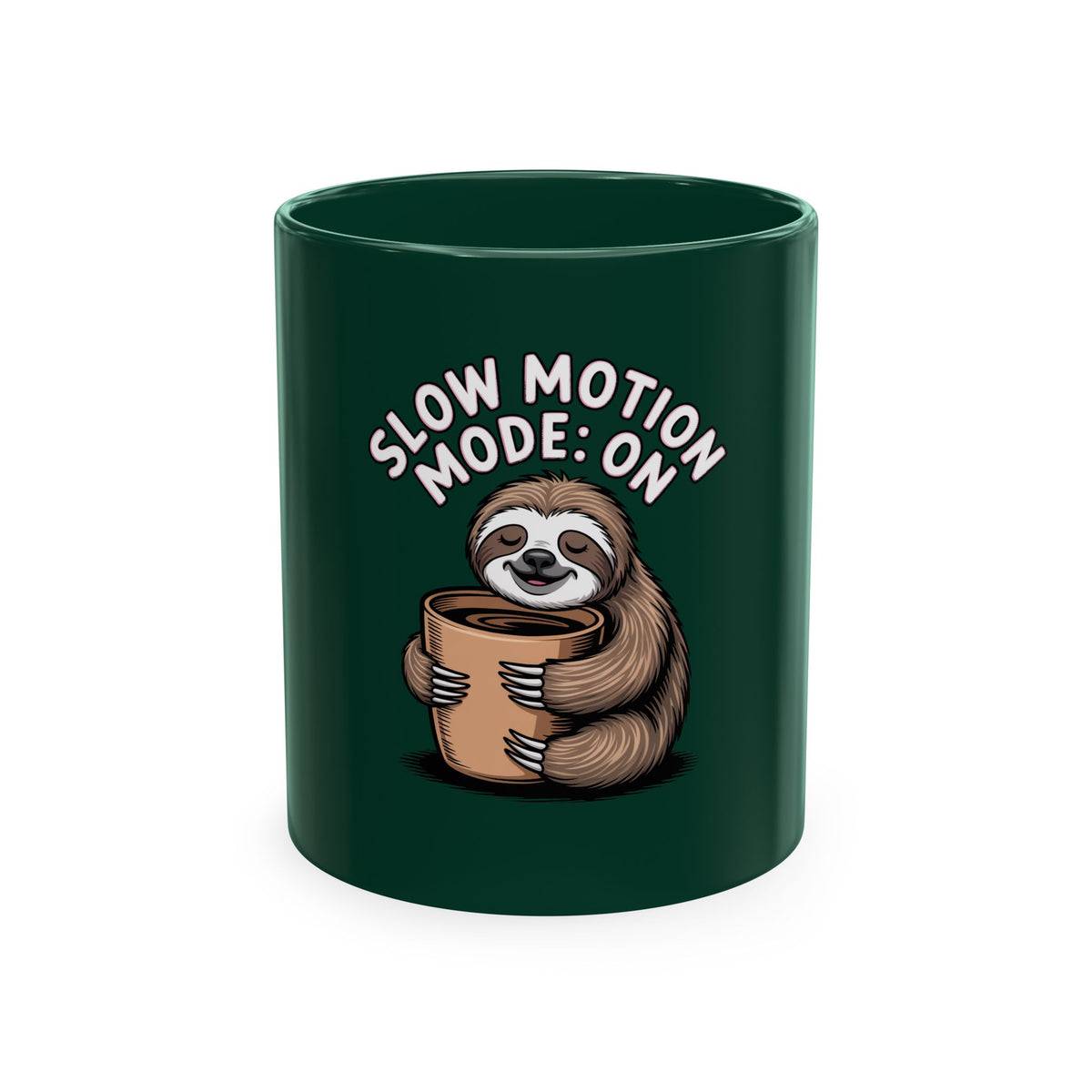 Slow Motion Sloth Mug, Funny Sloth Coffee Cup, Cute Sloth Lover Gift, Sarcastic Coffee Mug for Coffee Addicts, Sleepy Sloth Gift