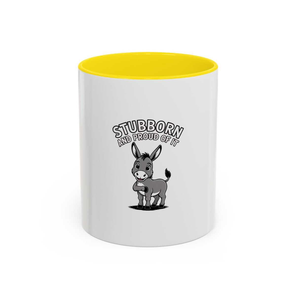 Stubborn Donkey Mug, Funny Donkey Coffee Cup, Sassy Farm Animal Mug, Cute Cartoon Donkey Gift, Stubborn And Proud Mug
