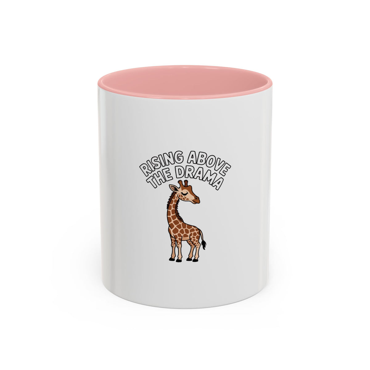 Rising Above The Drama Giraffe Mug, Funny Giraffe Coffee Mug, Cute Sassy Animal Gift, Ceramic Accent Mug for Her