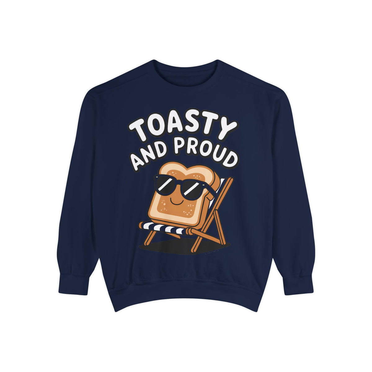 Toasty And Proud Sweatshirt, Funny Toast Bread Crewneck, Cute Beach Chair Toast Embroidered Sweatshirt, Funny Food Lover Gift