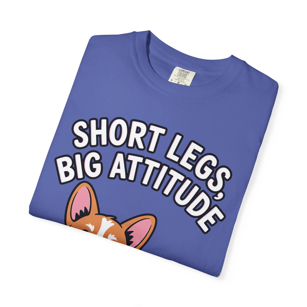 Short Legs Big Attitude Corgi Shirt, Funny Corgi T-Shirt, Cute Dog Lover Gift, Corgi Mom Dad Tee, Sassy Dog Graphic Shirt