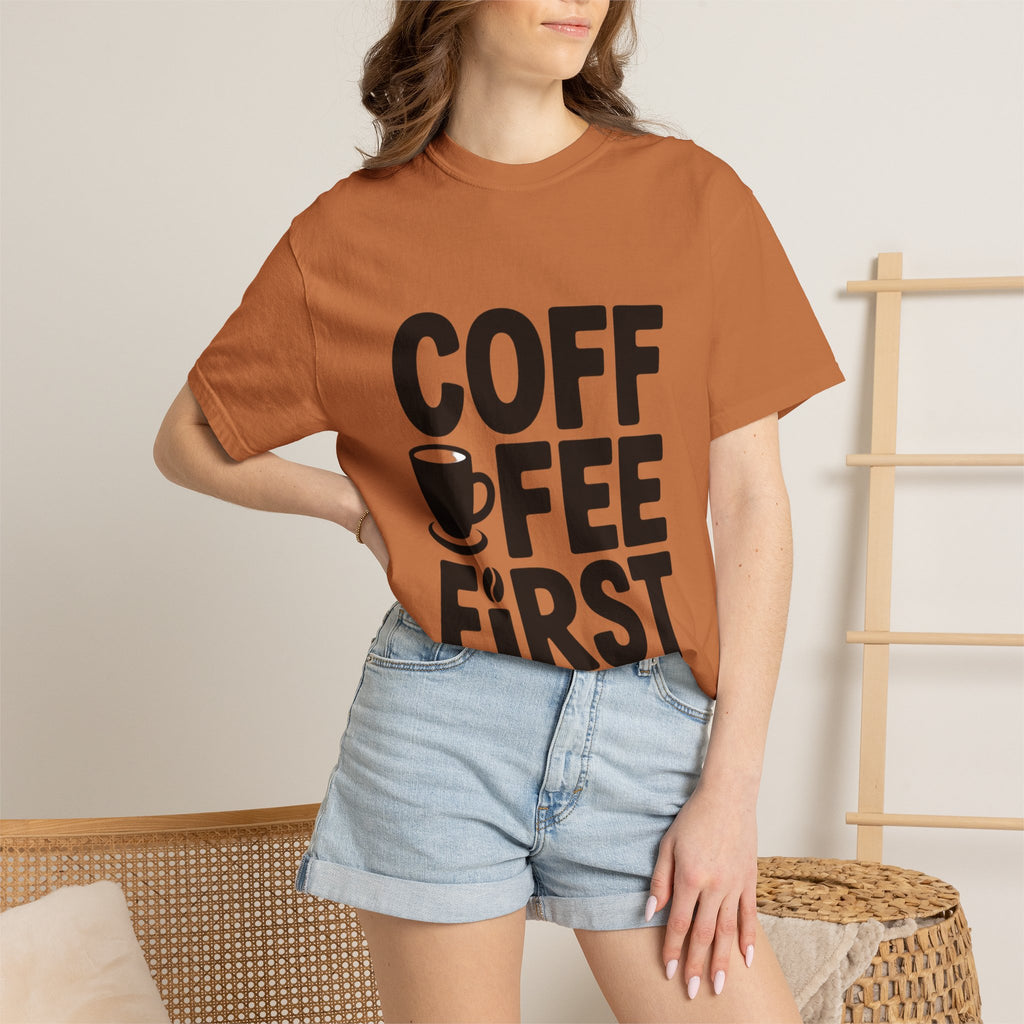 Coffee First Typography T-Shirt