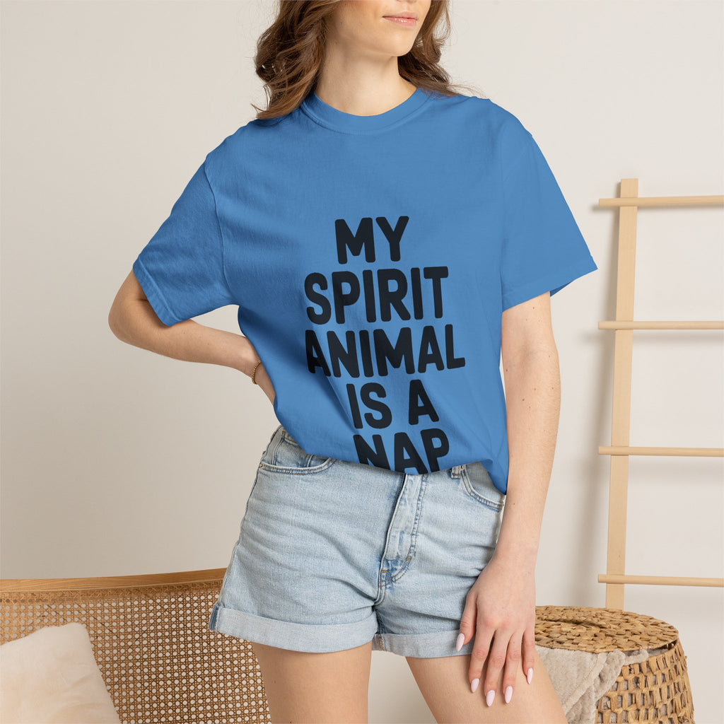 My Spirit Animal Is A Nap T-Shirt, Funny Nap Lover Shirt, Lazy Day Sarcastic Tee, Nap Queen King Gift, Garment Dyed Unisex Tee