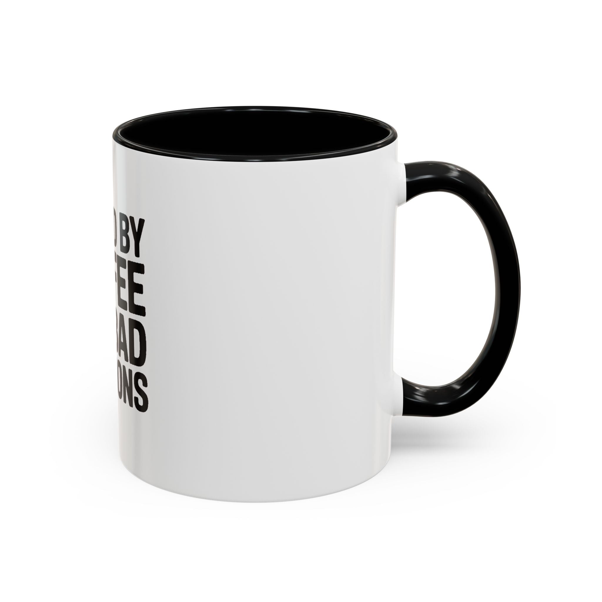 Fueled By Coffee And Bad Decisions Mug, Funny Sarcastic Coffee Cup, Bold Typography Mug, Coworker Gift, Sarcastic Coffee Lover Gift