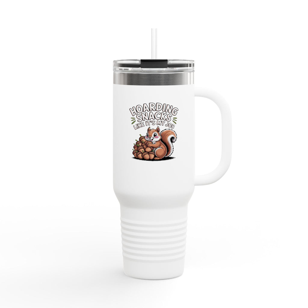Funny Squirrel Travel Mug, Hoarding Snacks Like It's My Job Tumbler, Cute Squirrel 40oz Cup, Snack Lover Gift, Nature Lover Tumbler